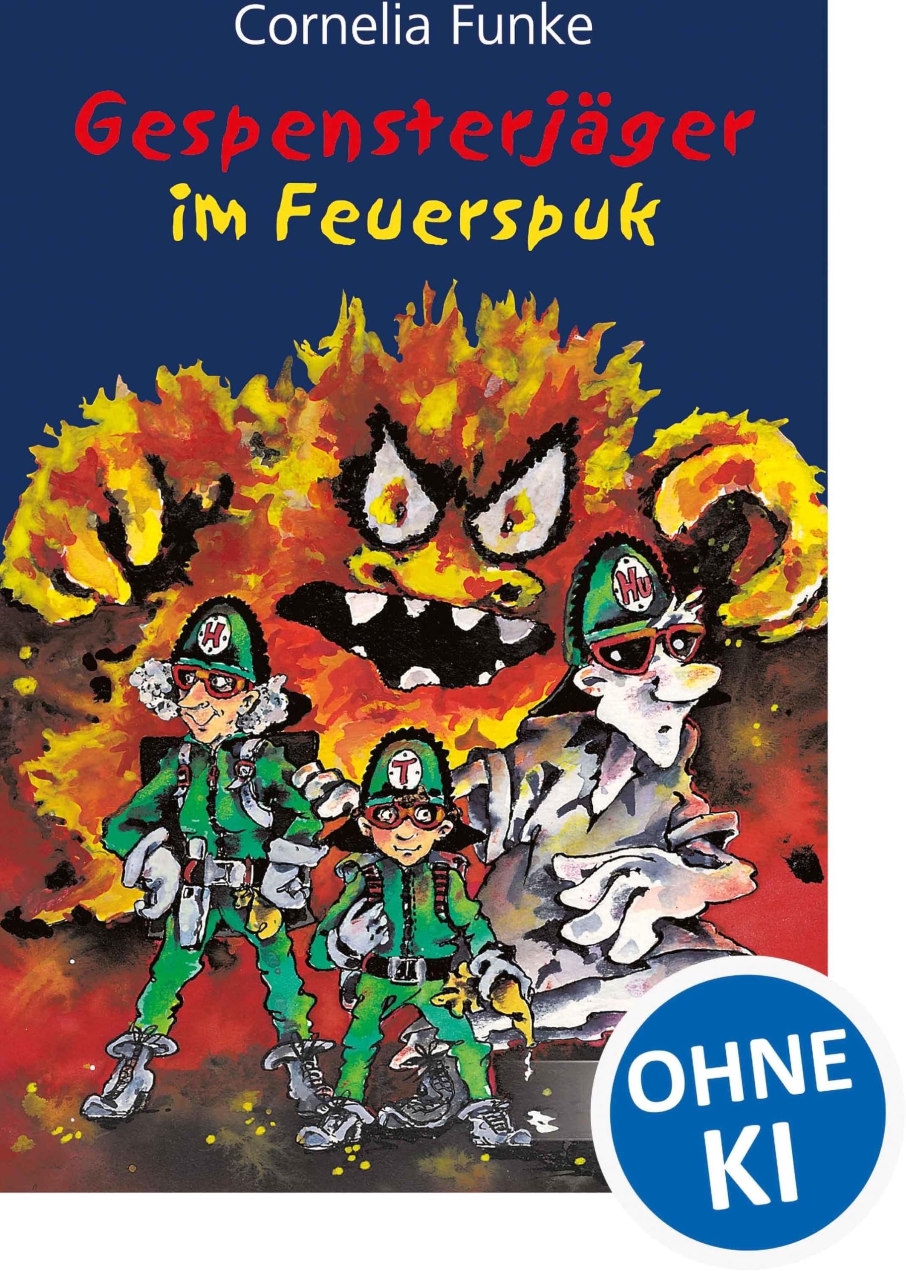 Gespensterjäger im Feuerspuk (Band 2): Der Kinderbuch-Klassiker von Bestseller-Autorin Cornelia Funke für Kinder ab 8 Jahren