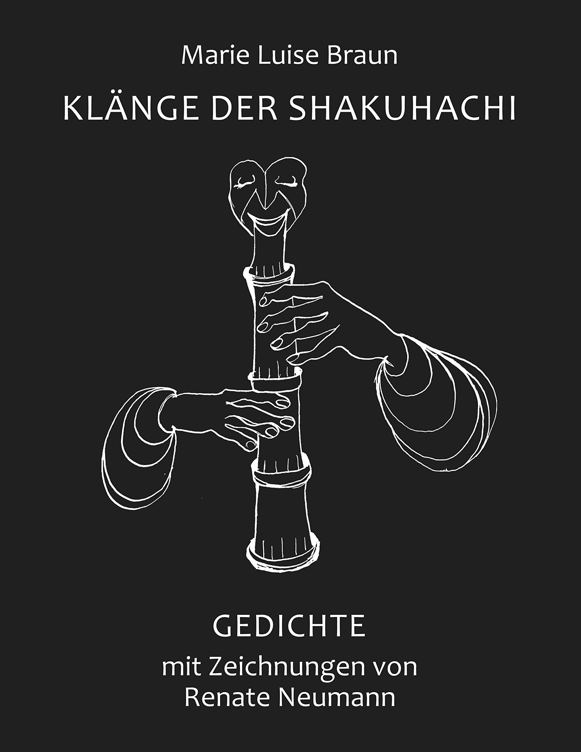 Klänge der Shakuhachi: Gedichte