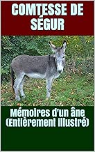 Download Mémoires d'un âne (Entièrement illustré) PDF