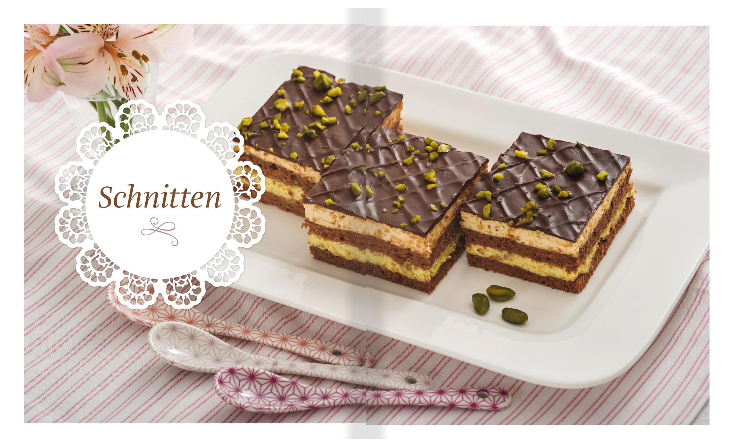 Schokoladige Backideen. Die besten Kuchen, Torten, Pralinen und Desserts