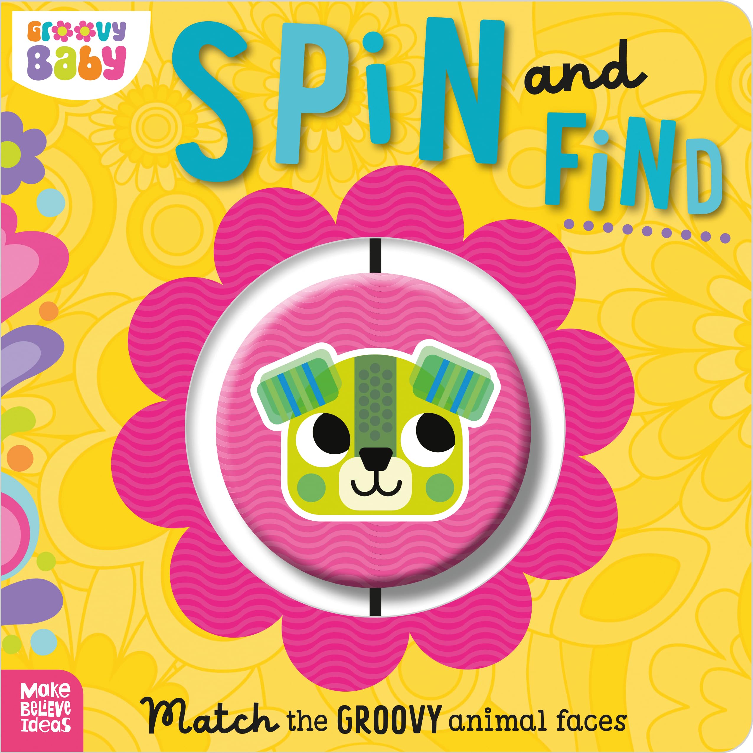 Groovy Baby Spin and Find (Interactive Board Book)