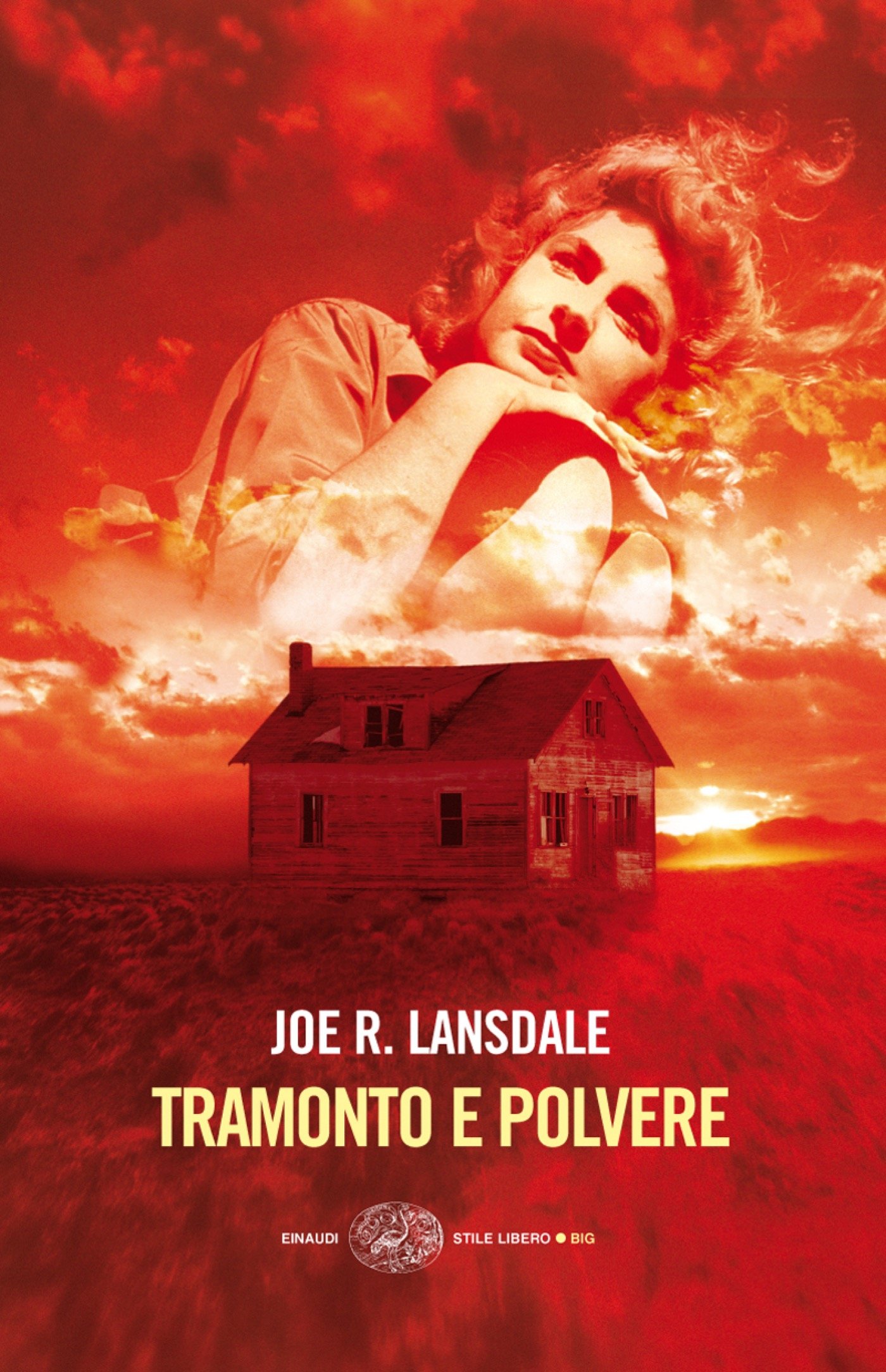 Tramonto e polvere (Einaudi. Stile libero big) (Italian Edition)