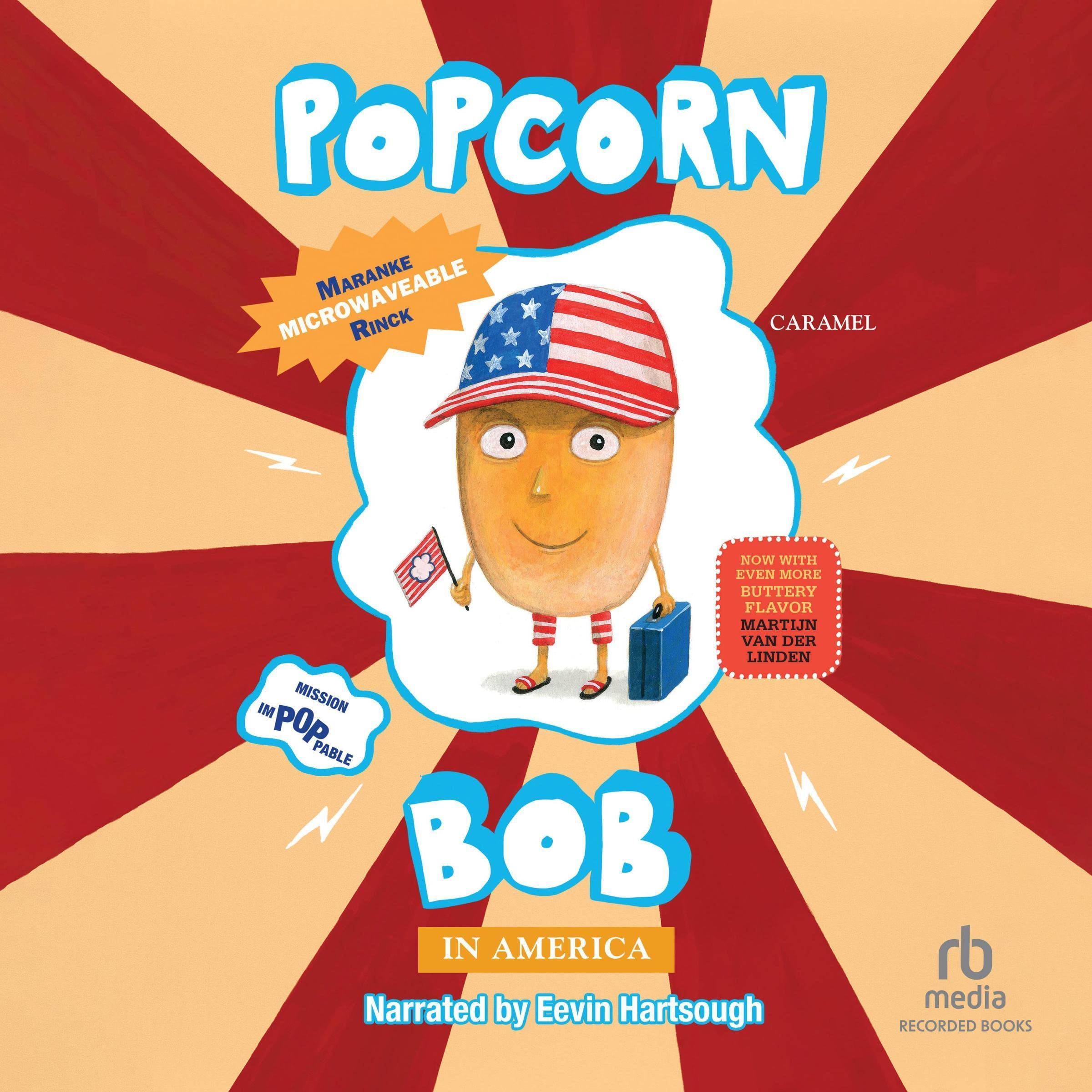 Popcorn Bob: In America