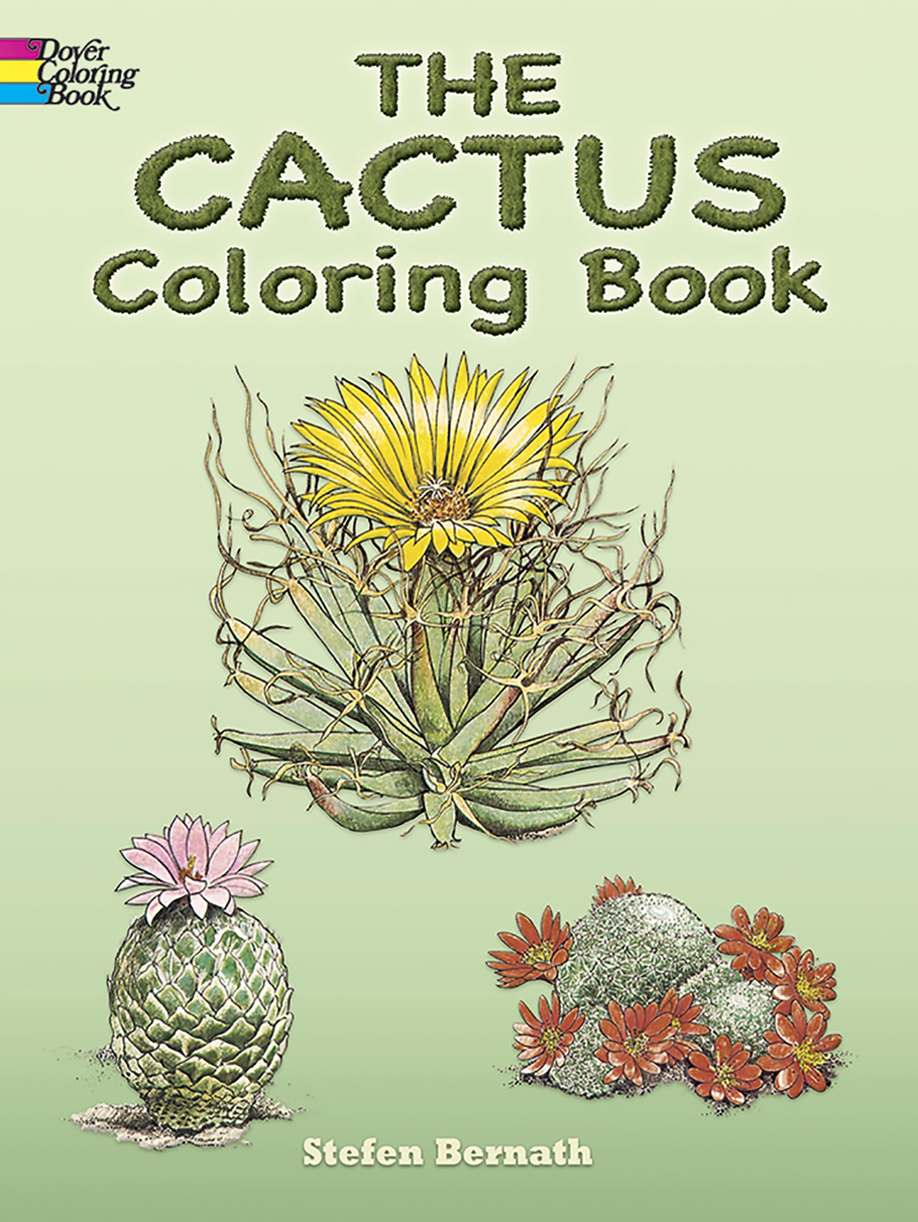 The Cactus Coloring Book: Bernath, Stefen: 9780486240978: Books - Amazon.ca