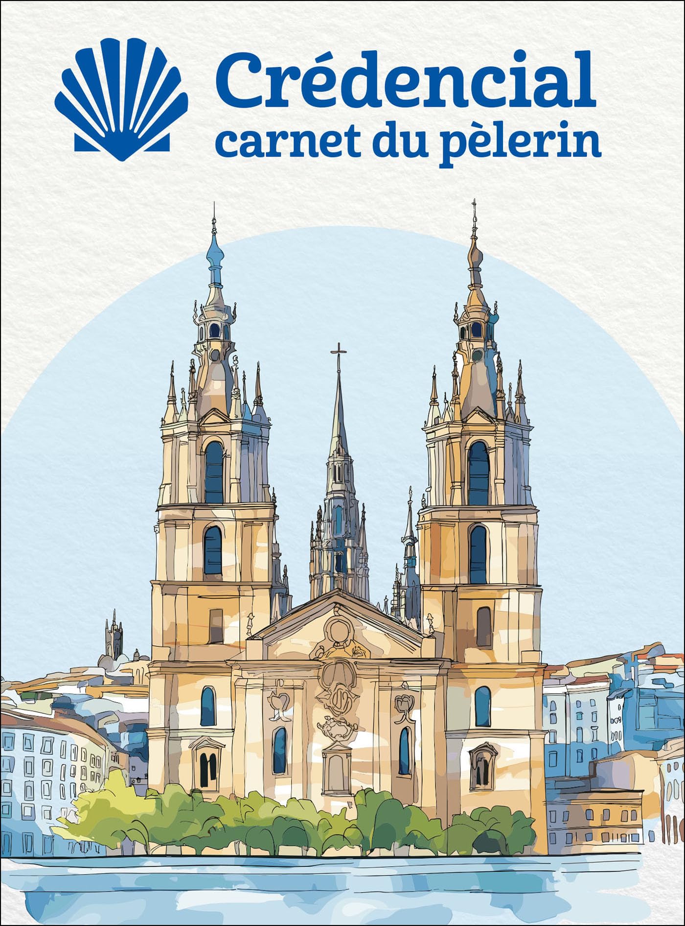 Crédencial: Carnet du pèlerin de Compostelle