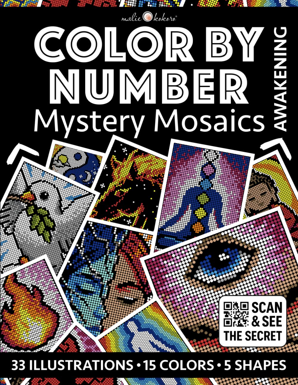 Color by Number: Awakening | Black Background Edition | Mystery Mosaics Coloring Book for Adults | Spiritual Symbols for Relaxation and Mindfulness: ... (Color by Number - Black Edition | Pixelart)