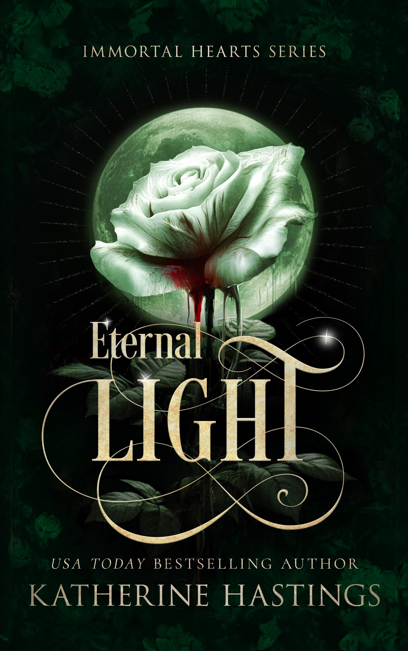 Eternal Light: A Contemporary Vampire Romance (Immortal Hearts)