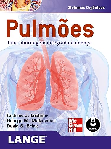 Pulmões: Uma Abordagem Integrada à Doença