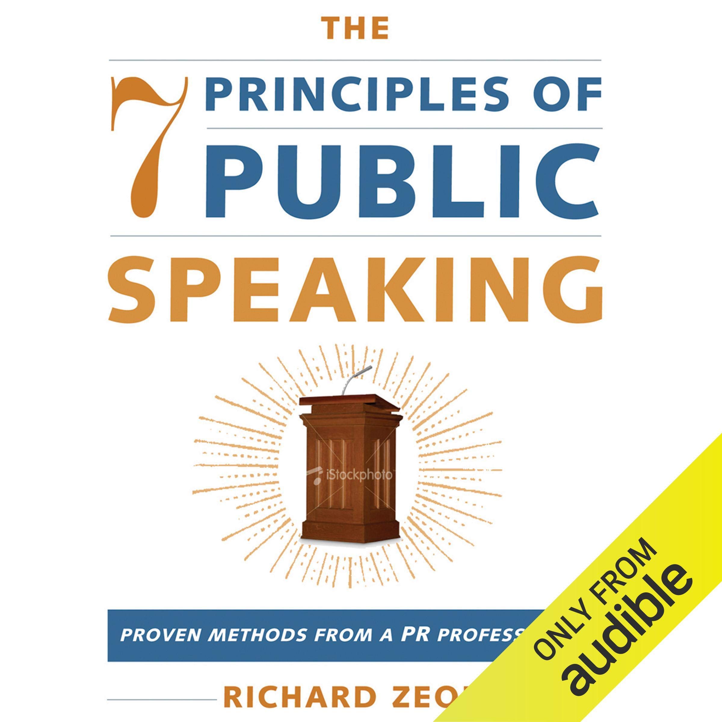 The 7 Principles of Public Speaking
