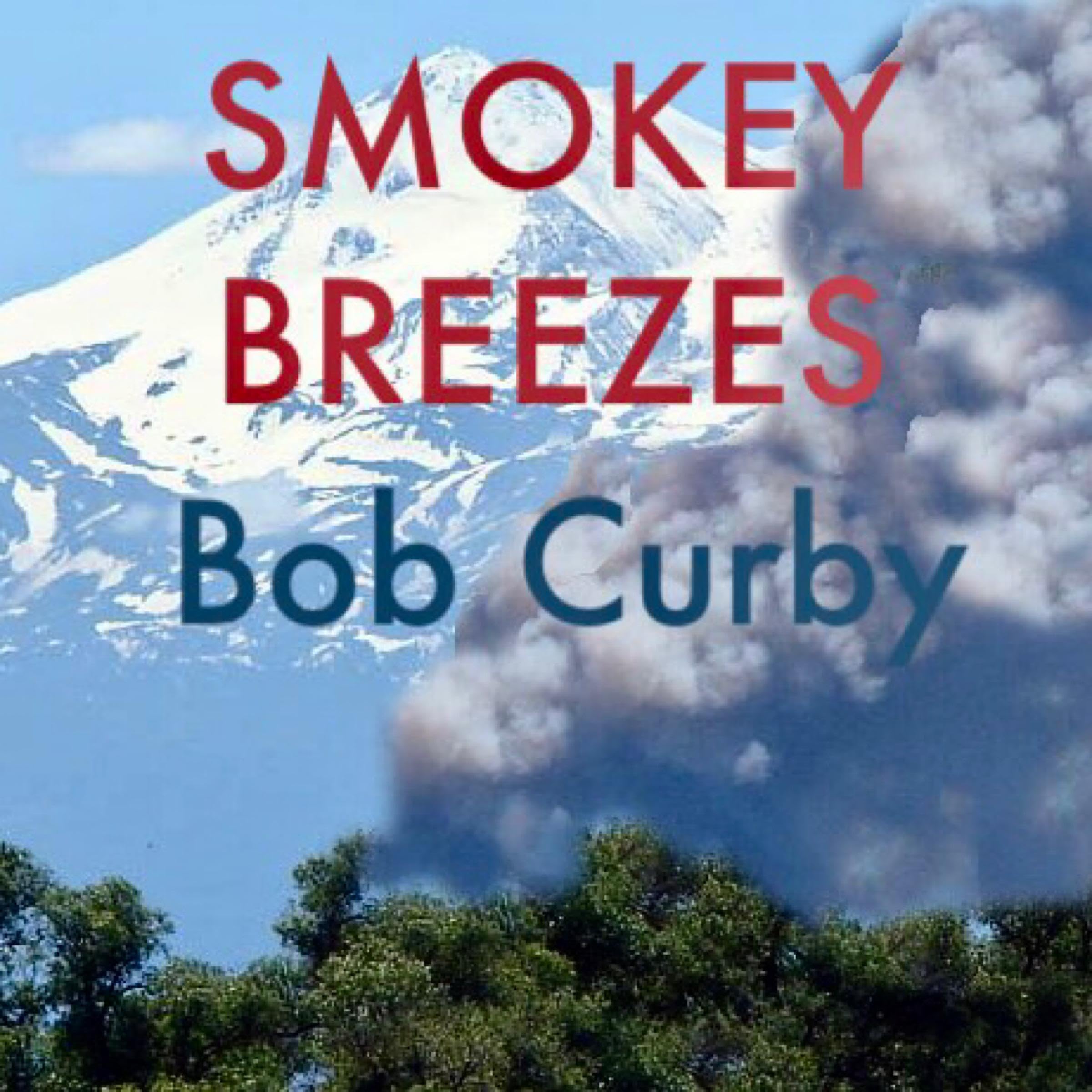 Smokey Breezes