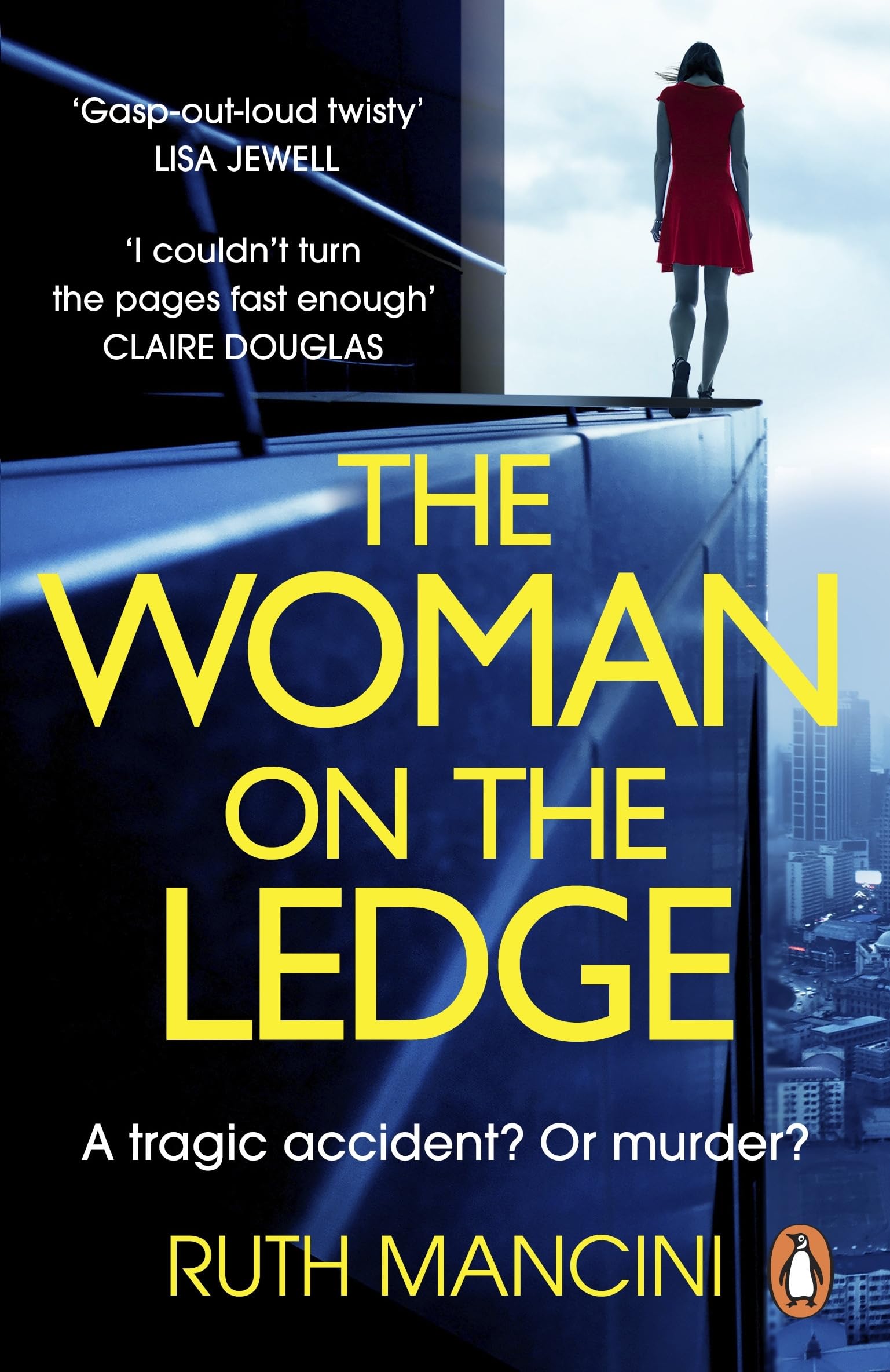 The Woman on the Ledge: The must-read instant Sunday Times bestseller!
