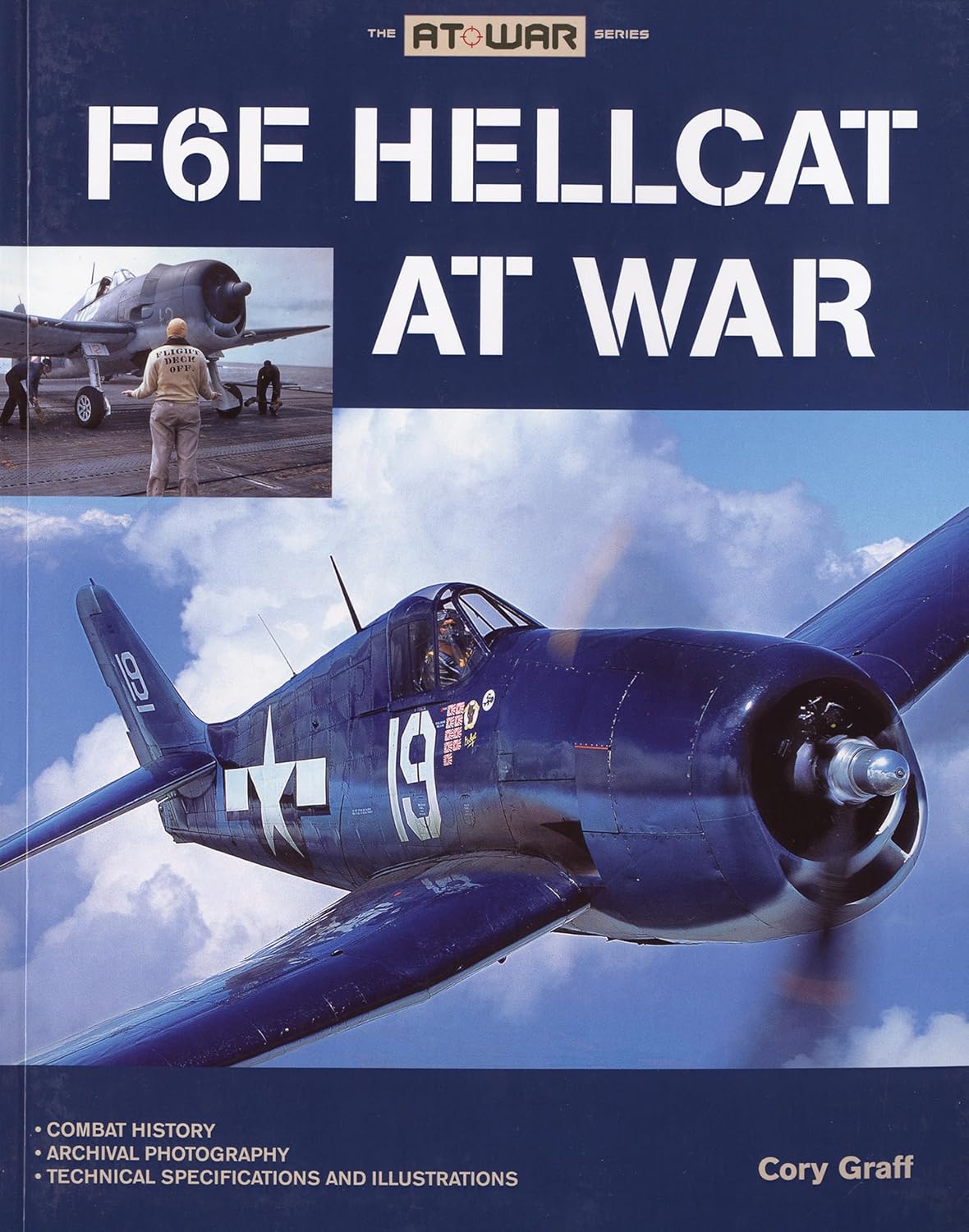 F6F Hellcat at War (The At War Series)