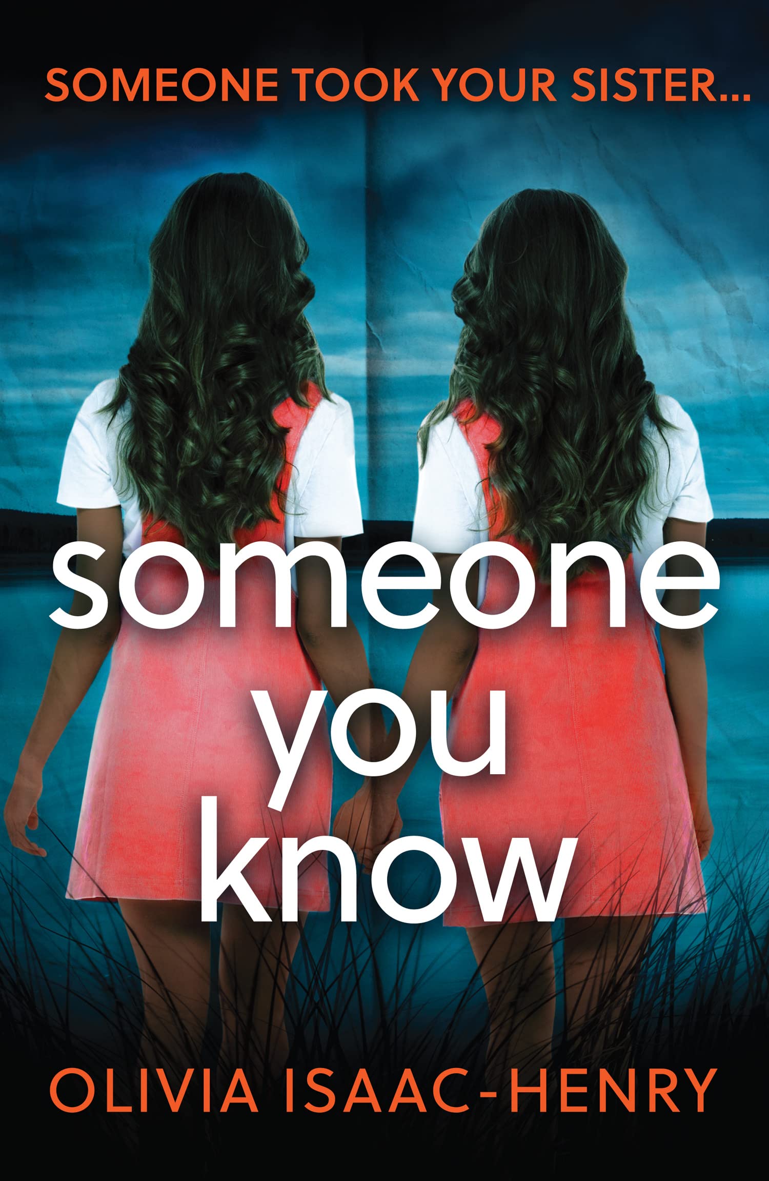 Someone You Know, Fiction – Crime and , Paperback, Olivia Isaac-Henry