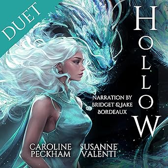 Caroline Peckham, Susanne Valenti Hollow (Crown of Hearts and Chaos #1)
