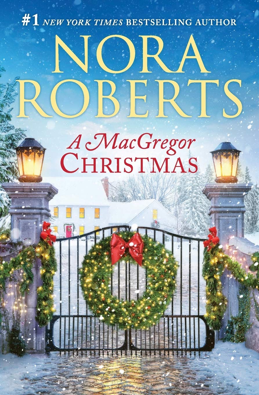 A MacGregor Christmas: A 2-in-1 Collection Roberts, Nora