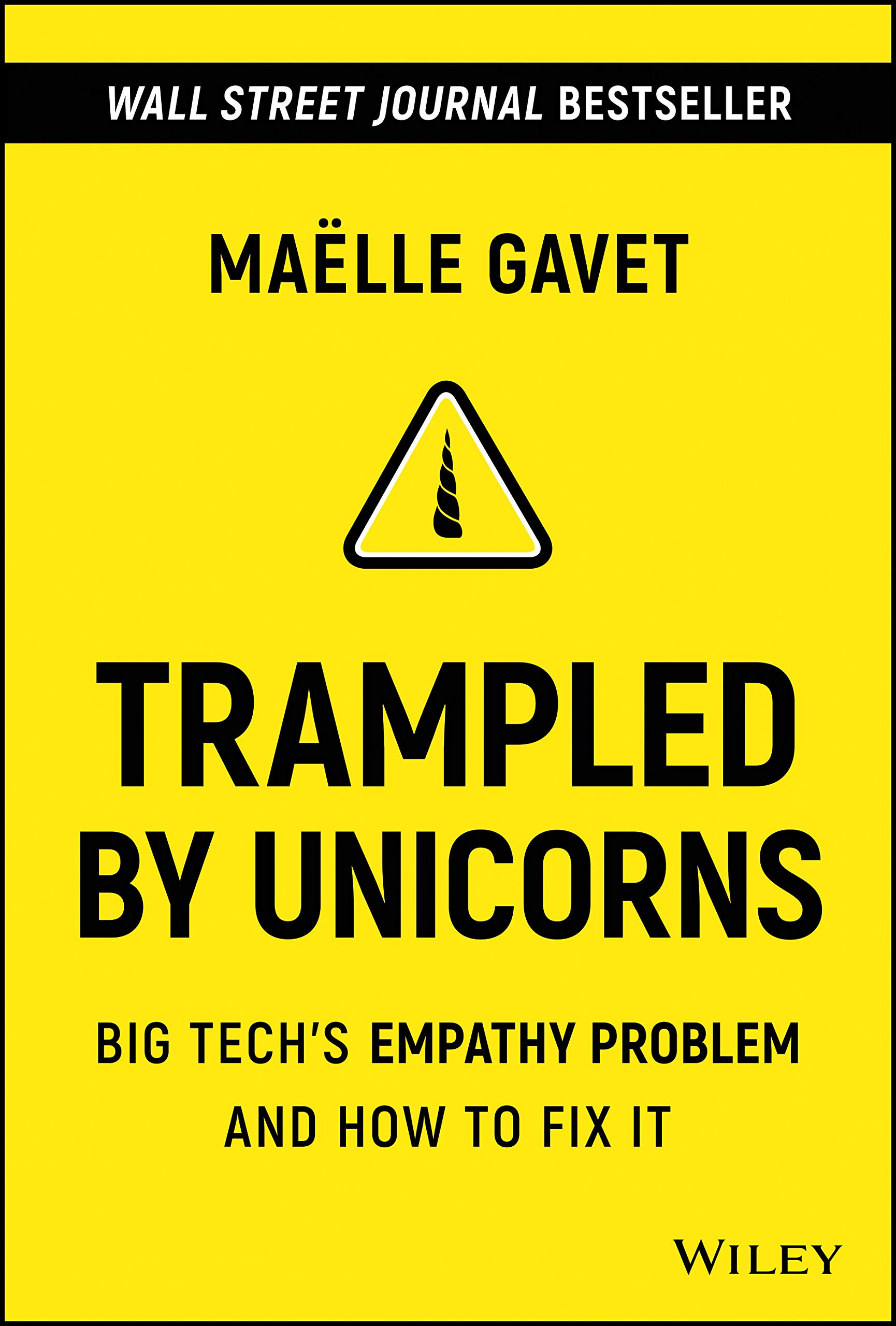 Trampled by Unicorns by Maelle Gavet HARDBACK 9781119730644