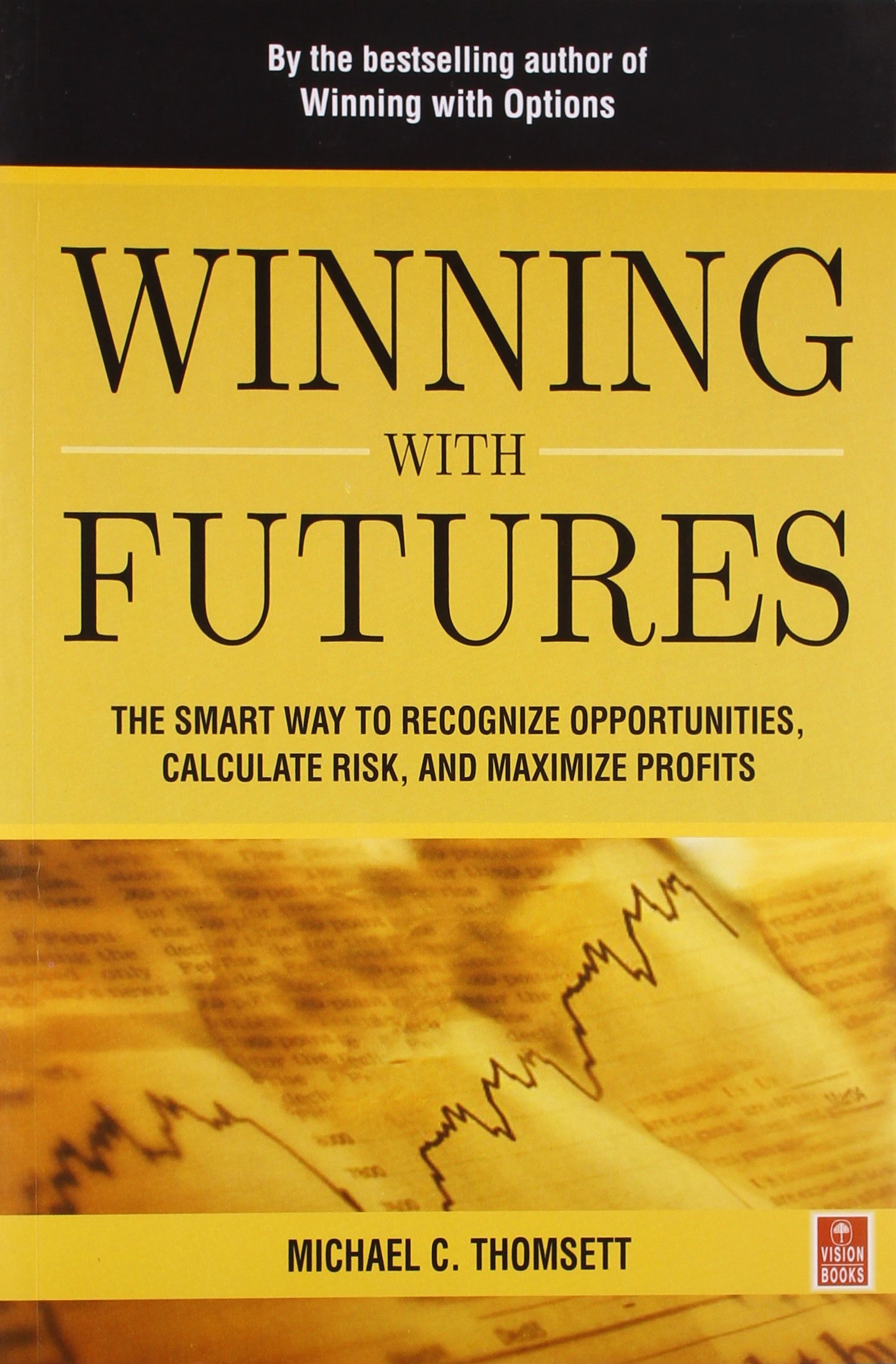 Winning with Futures