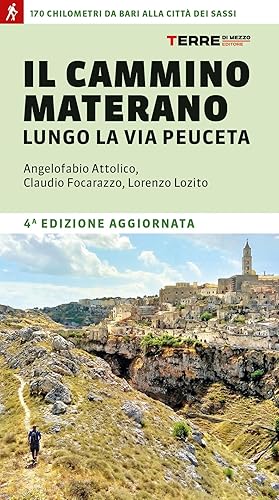Il Cammino Materano lungo la Via Peuceta