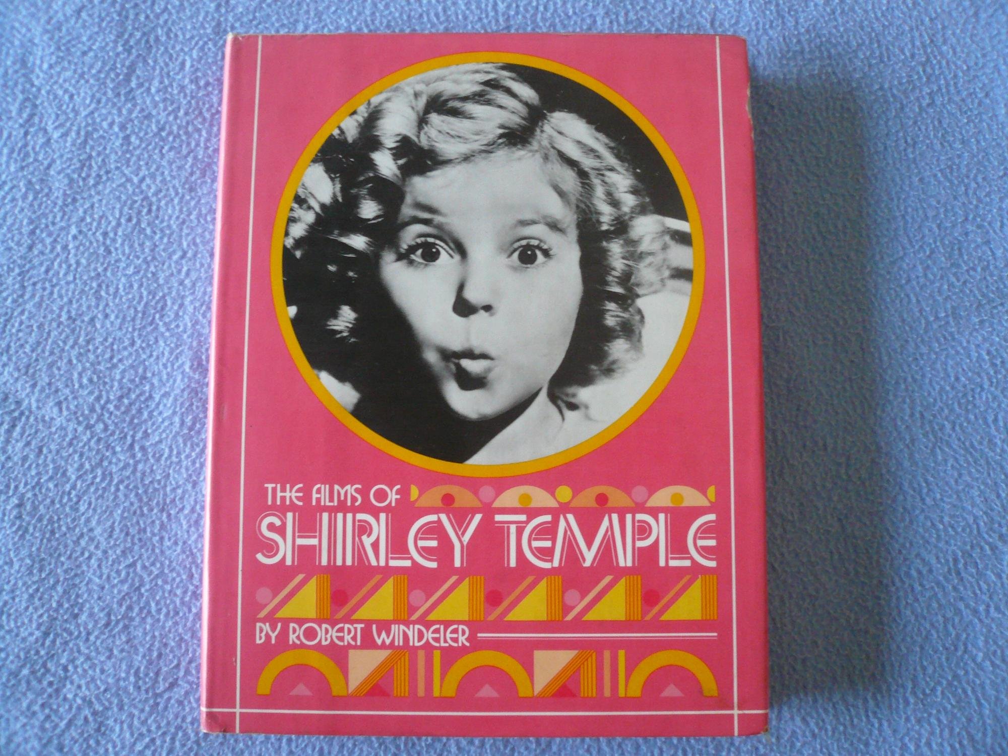 Films of Shirley Temple