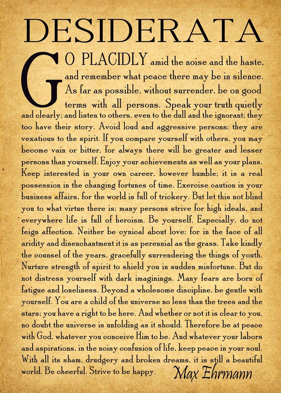 Wallbuddy Desiderata Poem Desiderata Print Desiderata Poster Poetry Wall Art Graduation Gift Graduation Poem Student Poem Gift by Max Erhmann 1927 (5 x7, Vintage)