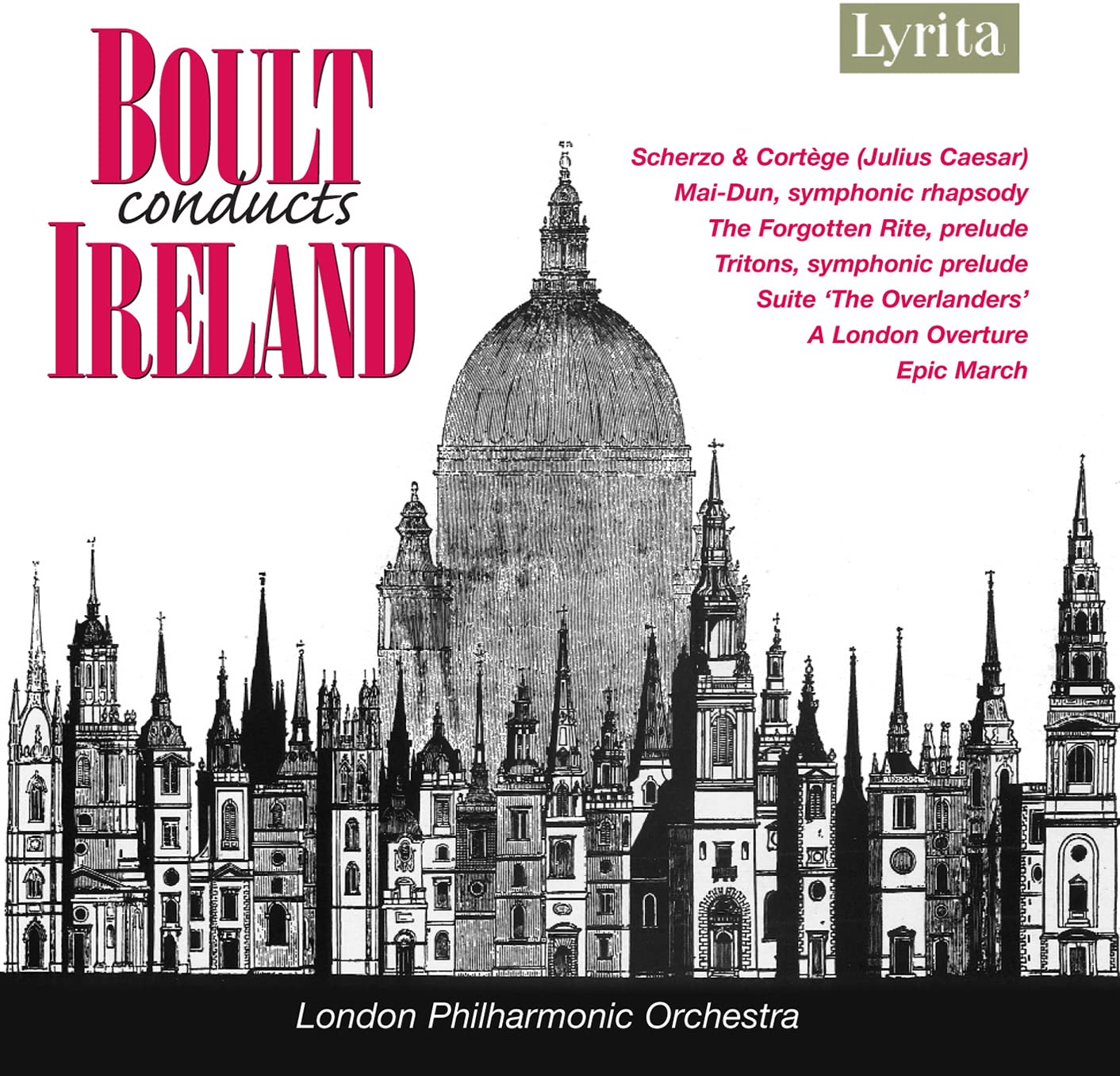 Sir Adrian Boult Conducts John Ireland CD - Lyrita/SRCD.240