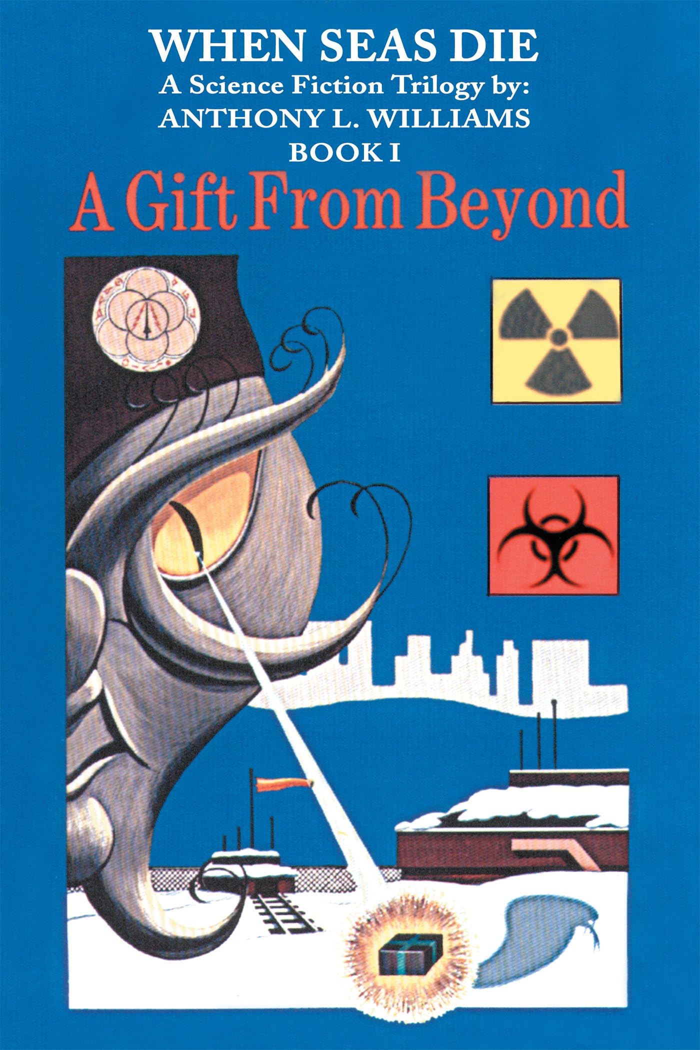 When Seas Die: 01 (Gift from Beyond)