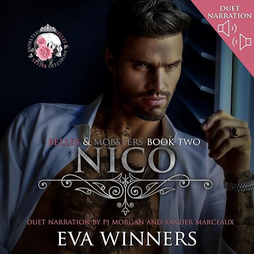 Nico: Belles &amp; Mobsters, Book Two