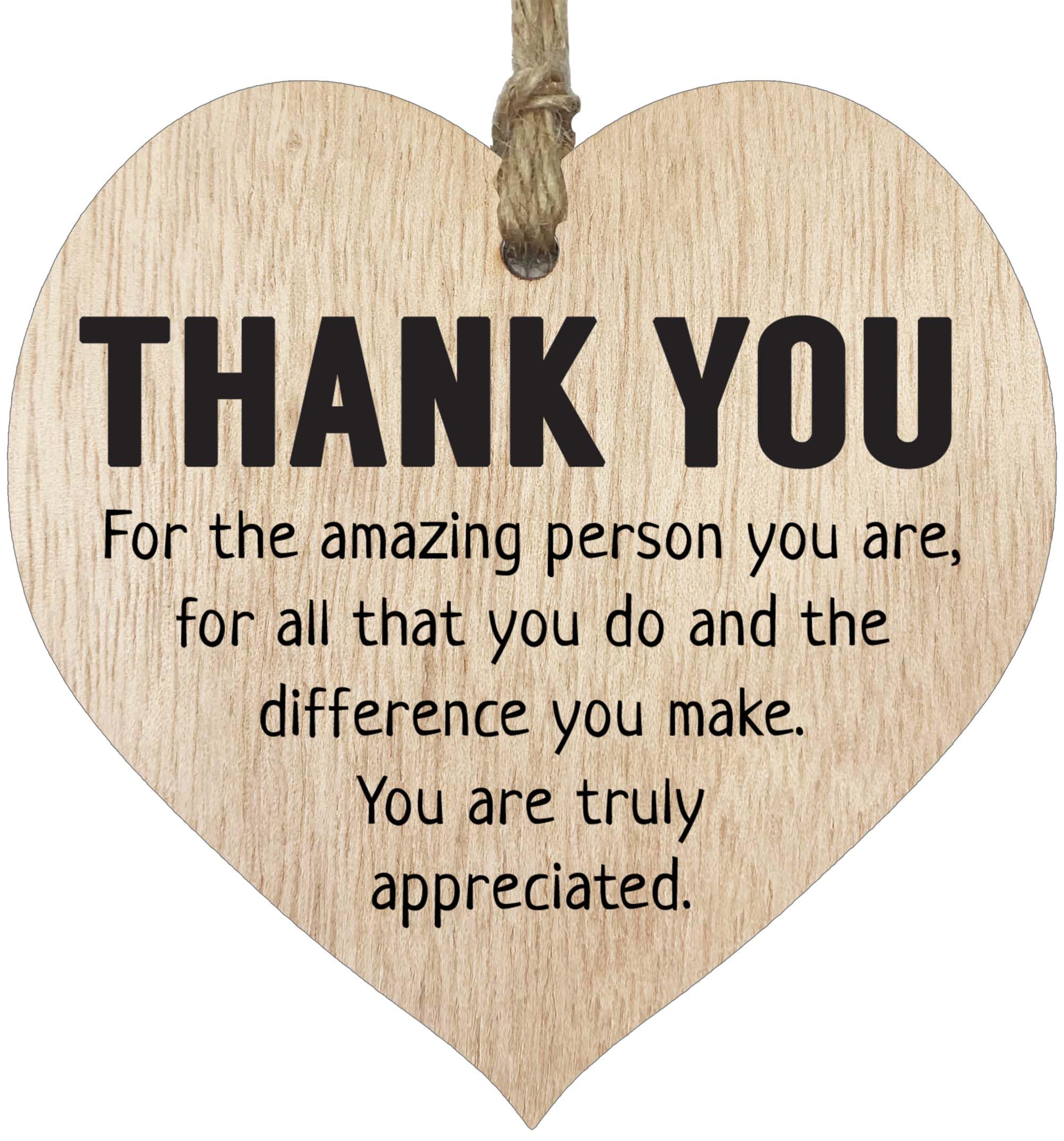 All You Do Is Truly Appreciated, Hanging Wooden Heart Sign Plaque Thank you