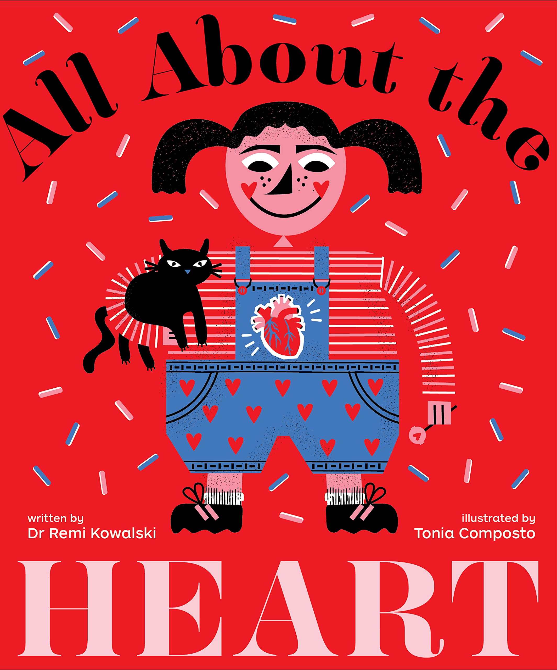 All About the Heart by Remi Kowalski HARDBACK 9781922610607