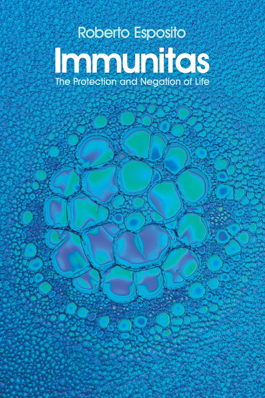 Immunitas: The Protection and Negation of Life