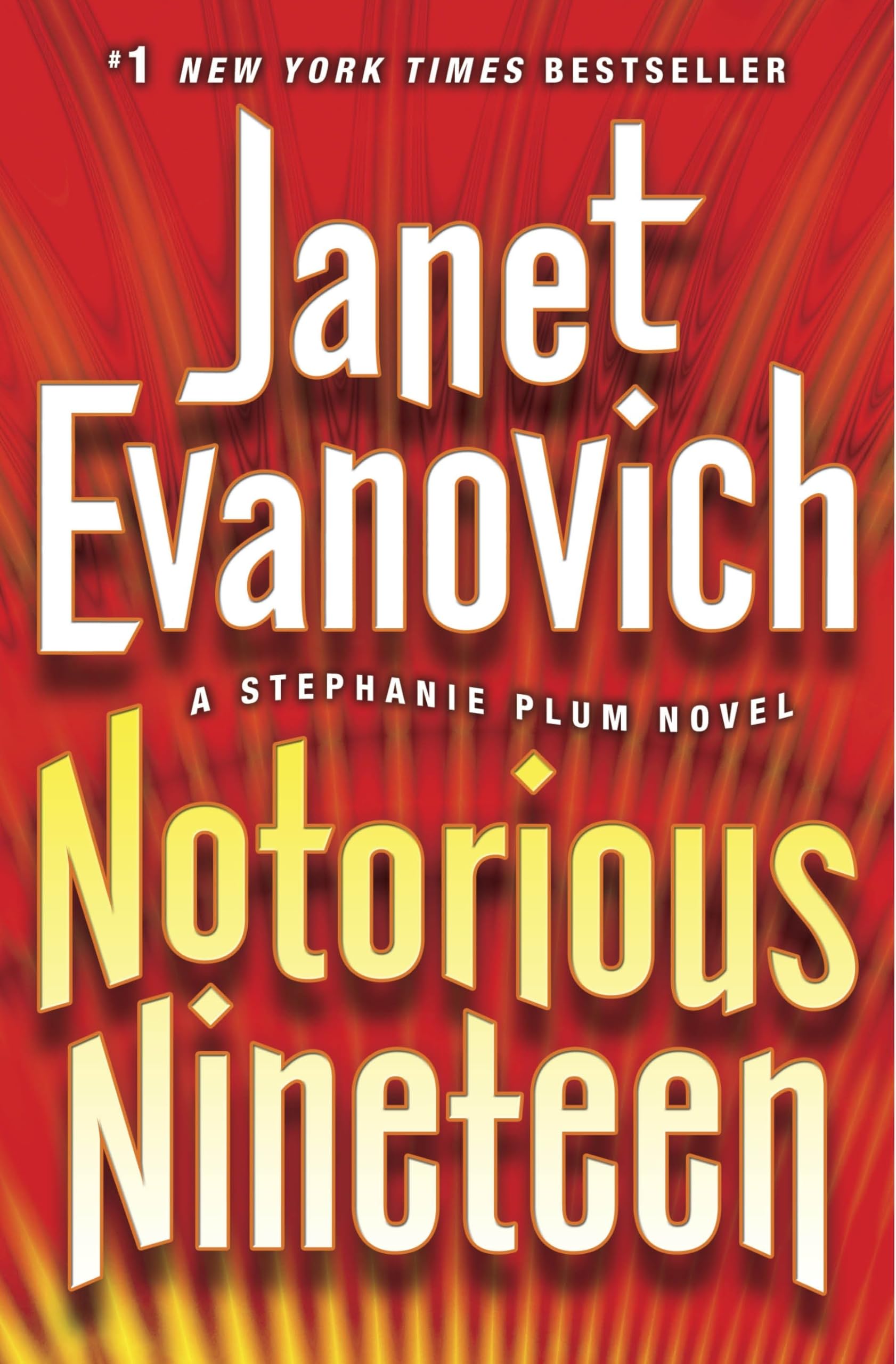 Cover of NOTORIOUS NINETEEN: A STEPHANIE