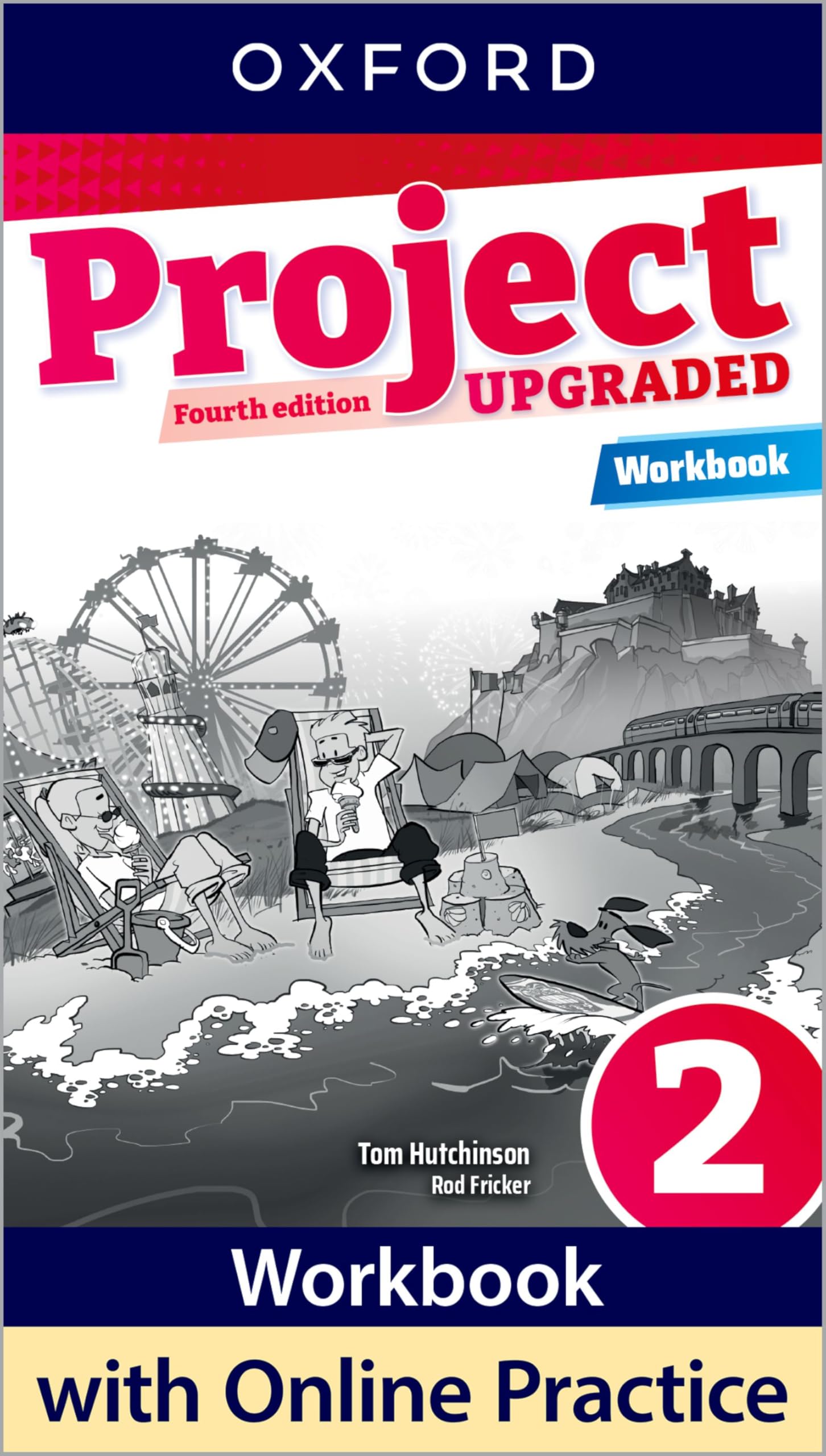 Oxford PROJECT Level 2 Workbook 4th Edition 2024 UPGRADED 9780194089050 @ NEW