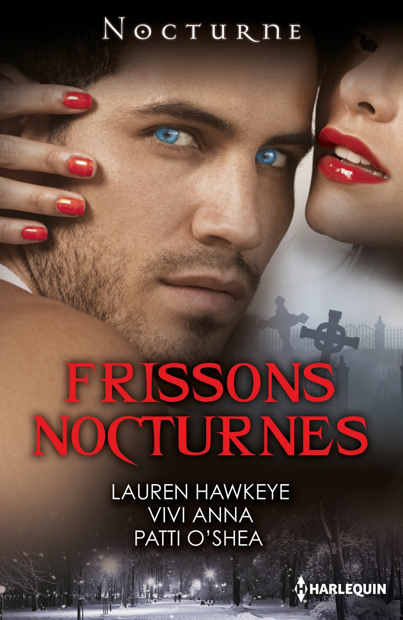 Frissons nocturnes (Nocturne (117)) (French Edition)