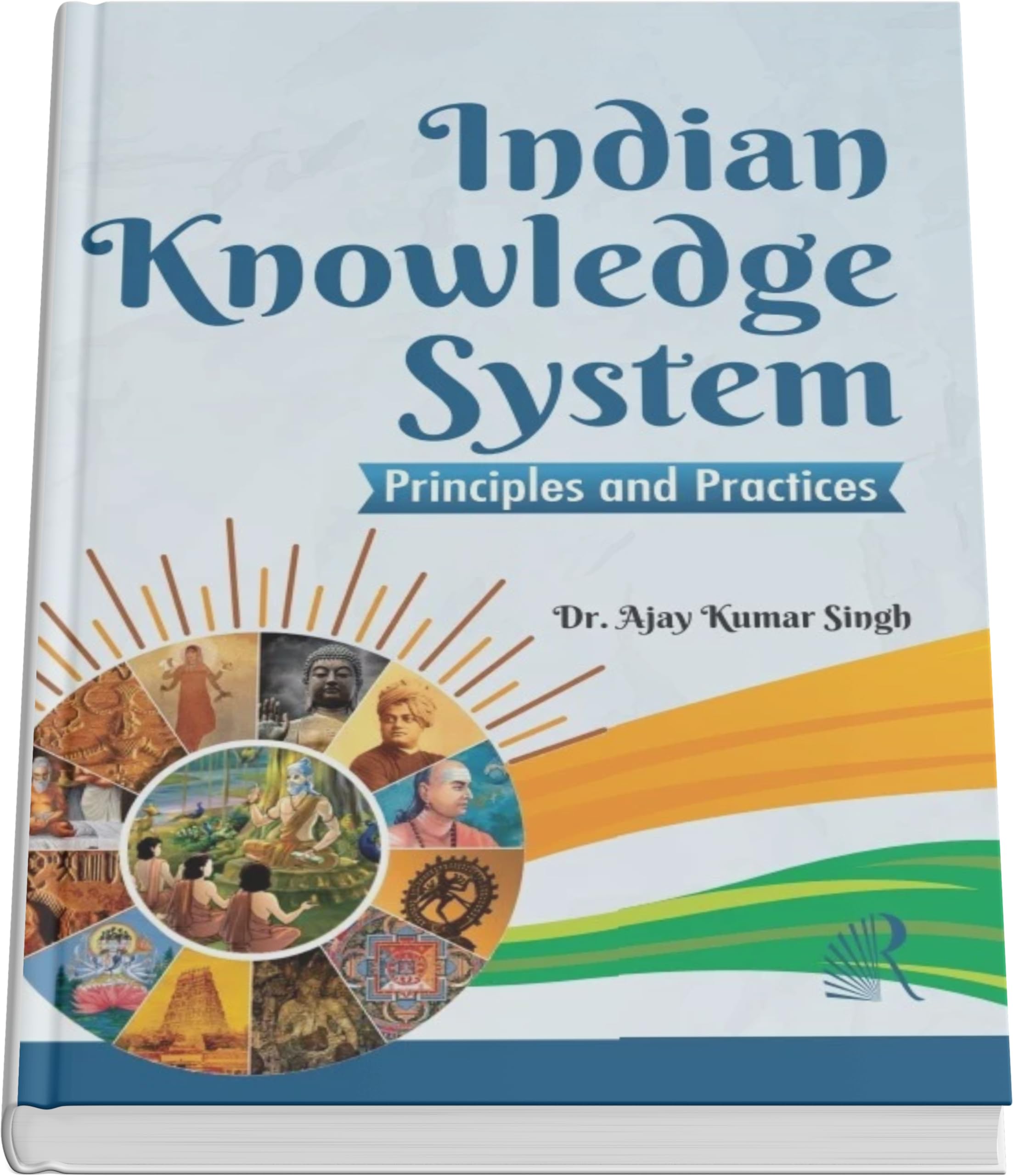 Indian Knowledge System Principles and Practices 1