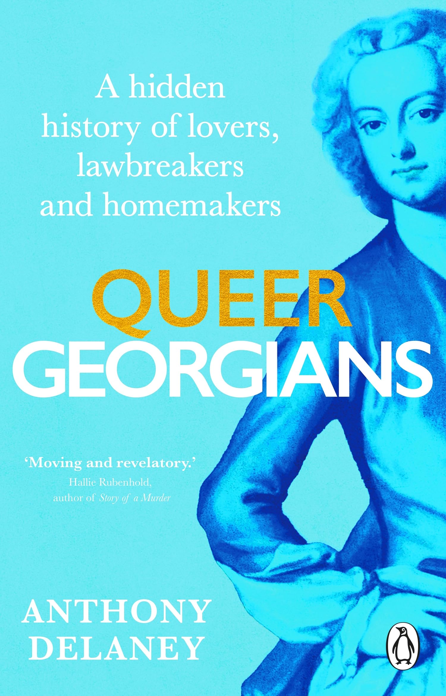 Queer Georgians: A hidden history of lovers, lawbreakers and homemakers