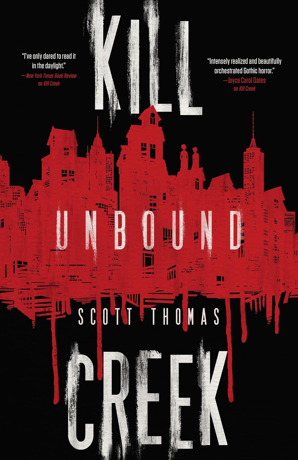 Kill Creek: Unbound