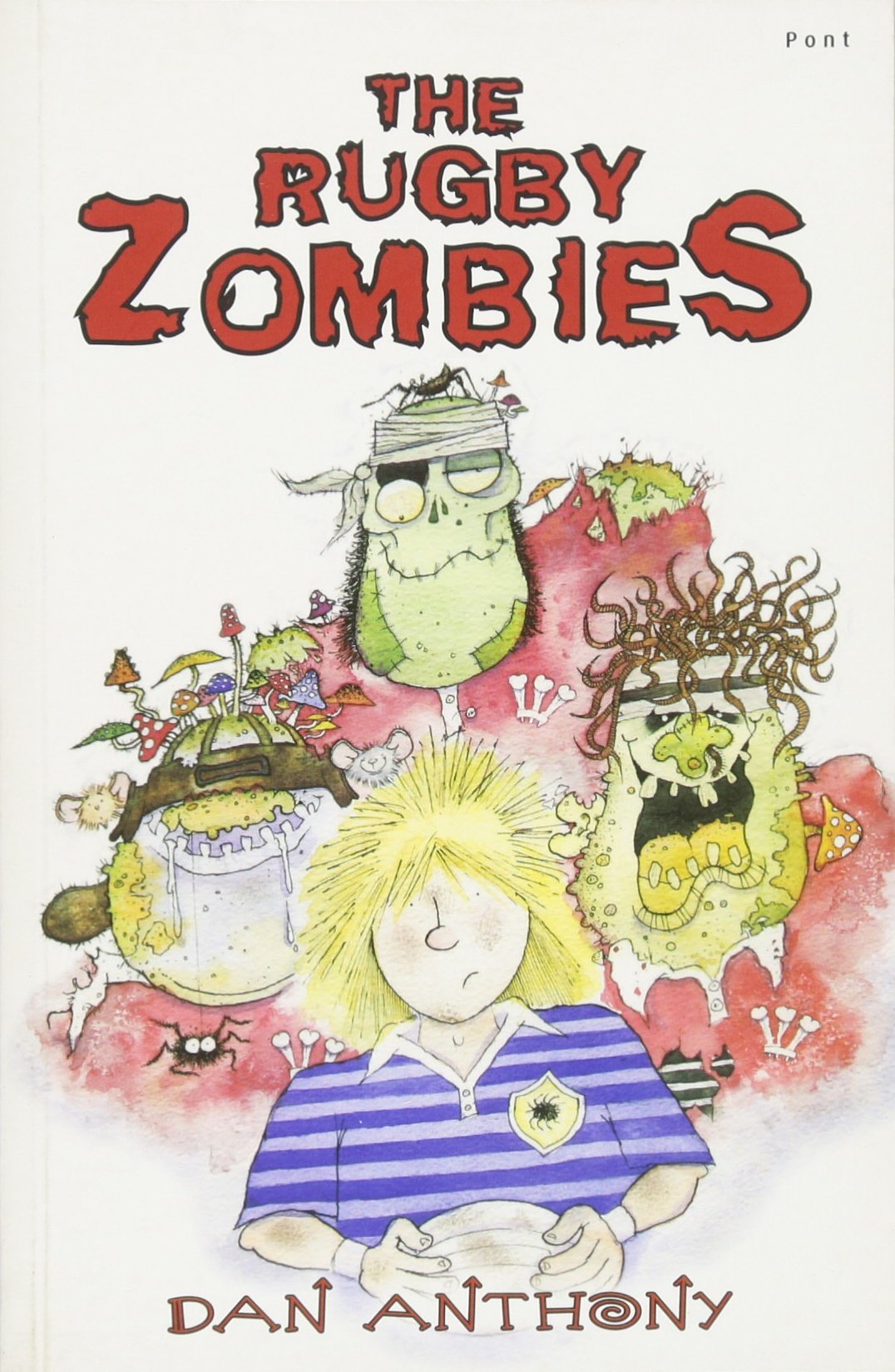 The Rugby Zombies By Dan Anthony