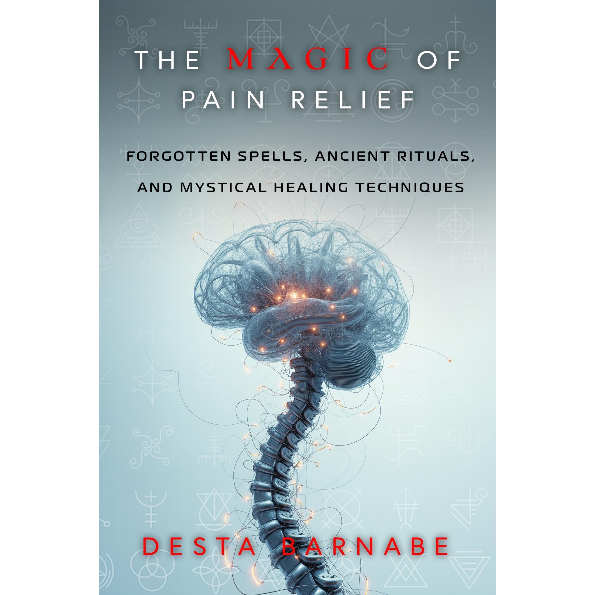 The Magic of Pain Relief