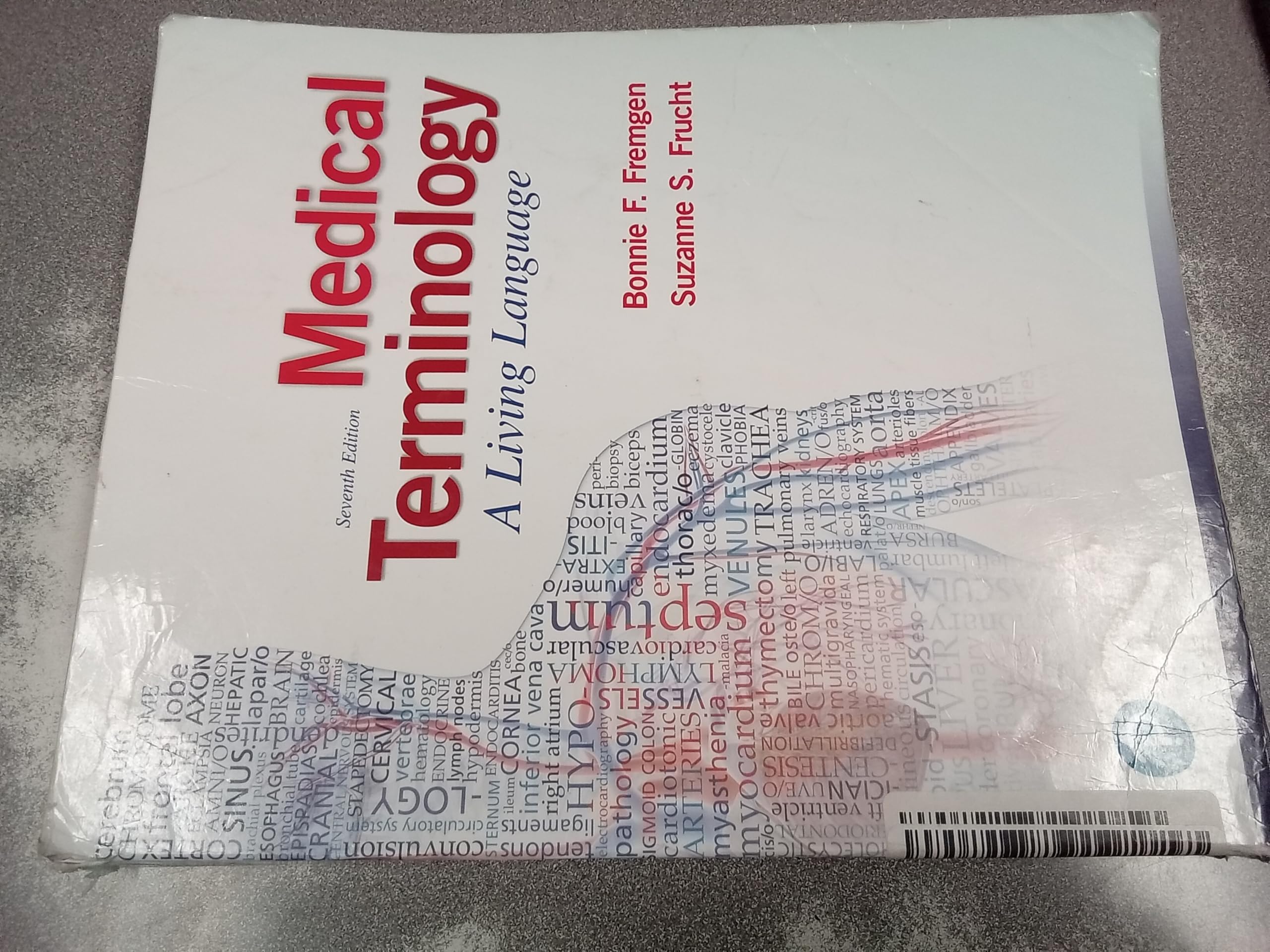 Medical Terminology: A Living Language