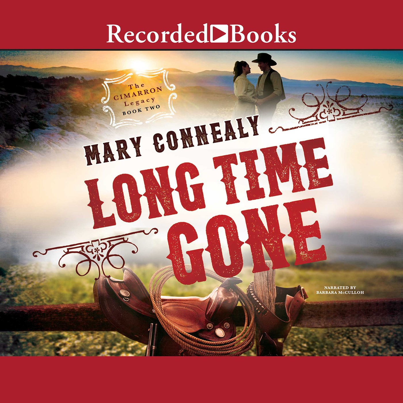 Cover art for Long Time Gone: The Cimarron Legacy, Book 2