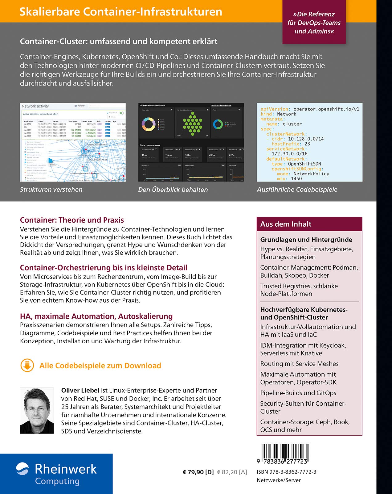 Skalierbare Container-Infrastrukturen: Das Handbuch für Admins u. DevOps-Teams, inkl. Docker und Container-Orchestrierung mit Kubernetes und OpenShift