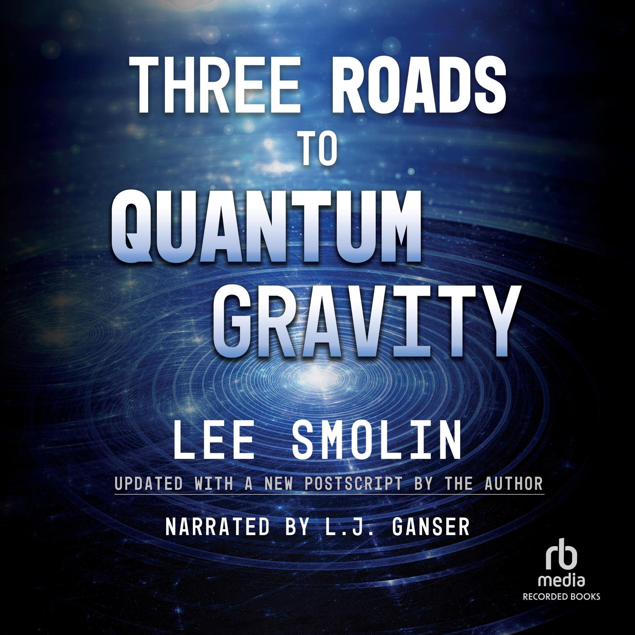 Cover art for Three Roads to Quantum Gravity
