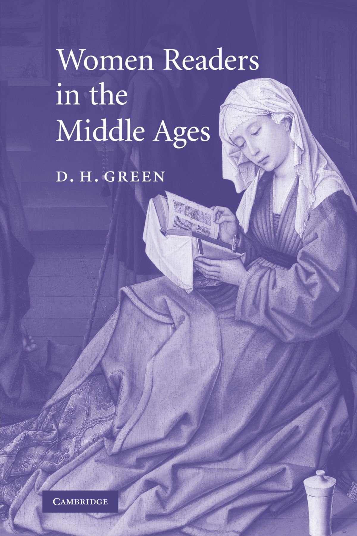 Women Readers in the Middle Ages: 65 (Cambridge Studies in Medieval Literature, Series Number 65)