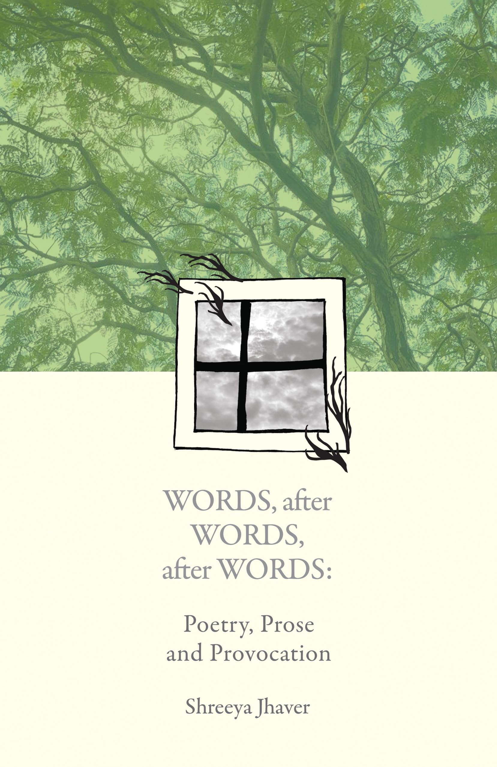Words, after Words, after Words: Poetry, Prose and Provocation