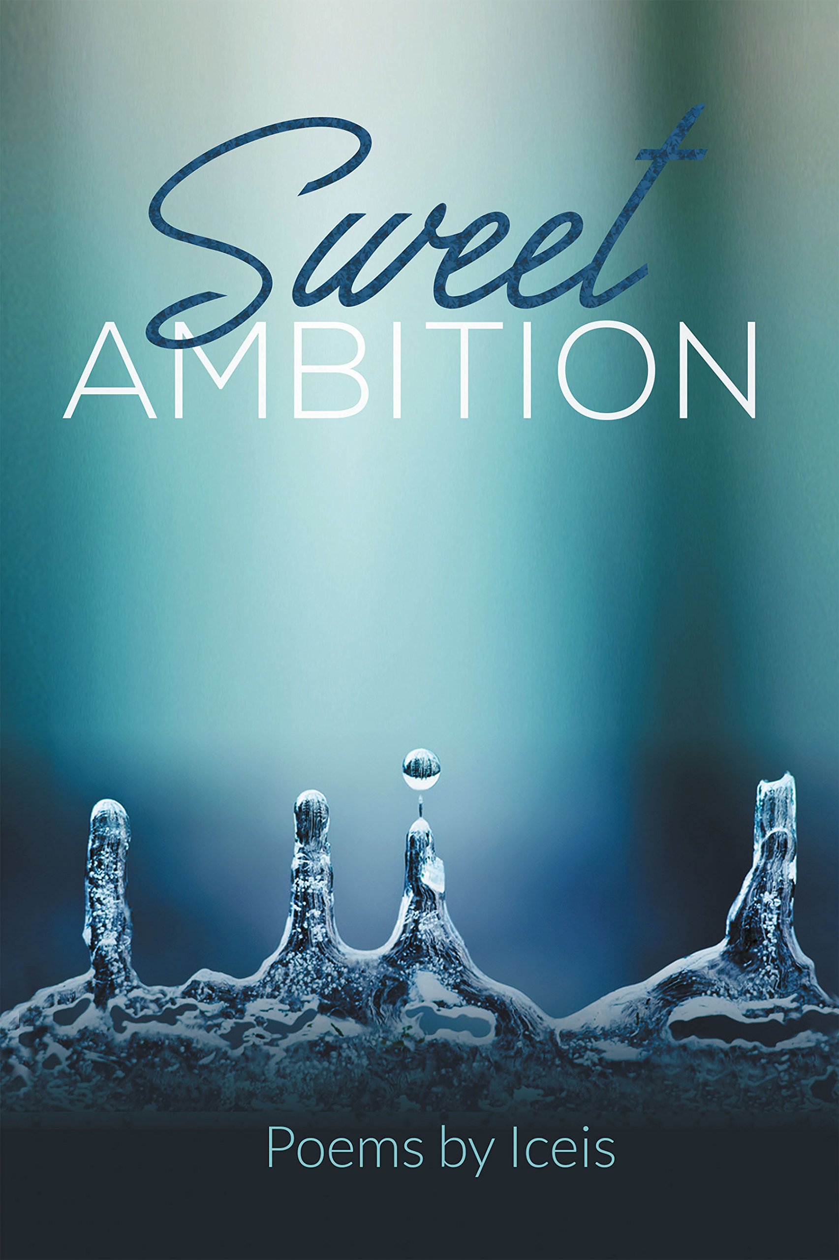Sweet Ambition
