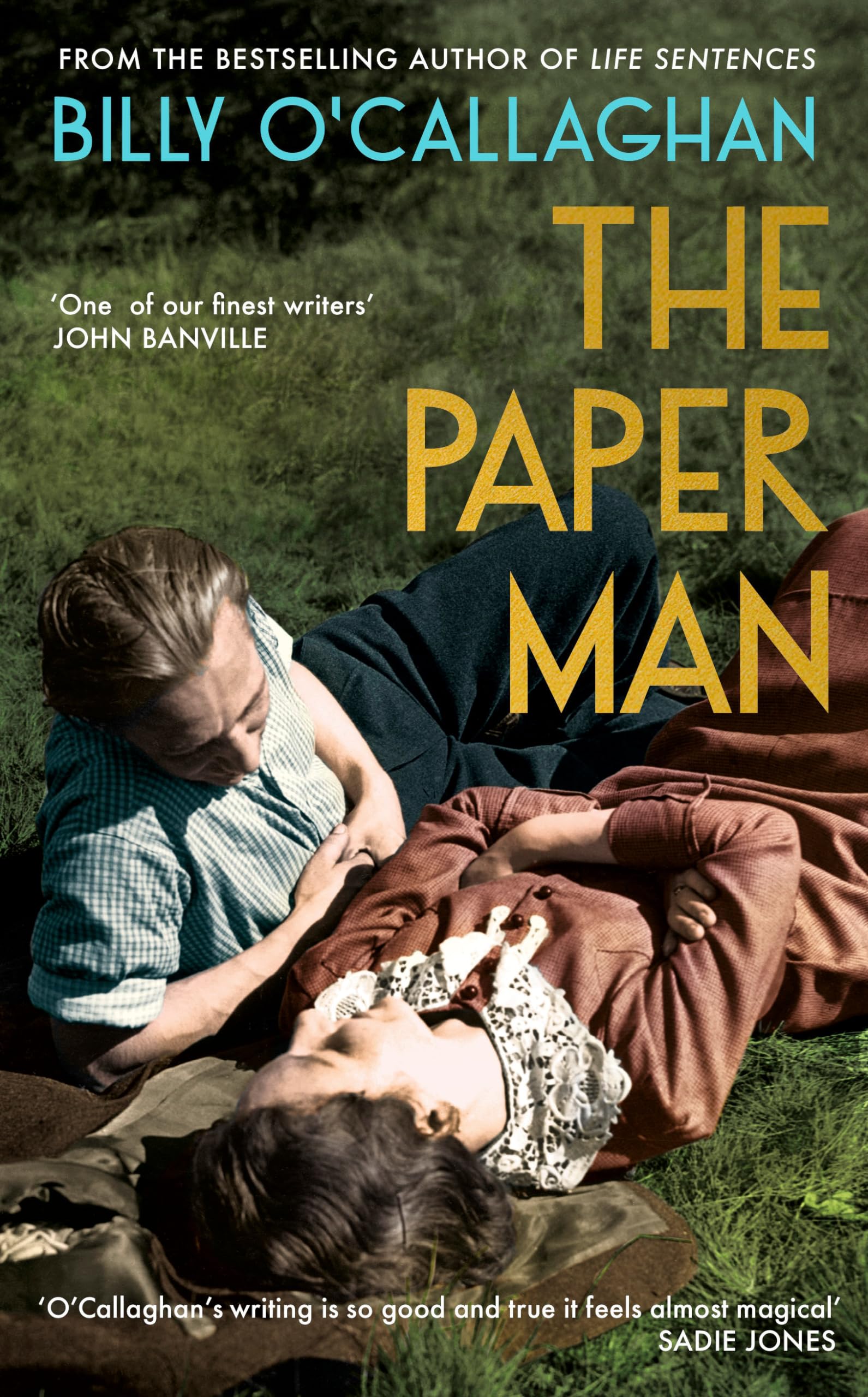 Billy O'Callagha - Paper Man   'One of our finest writers' - J245z