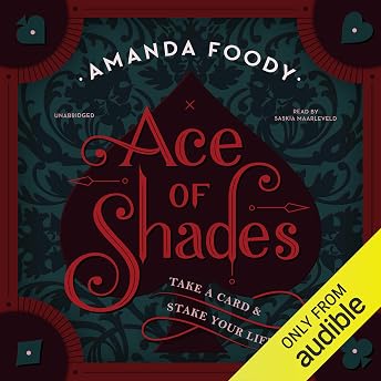 Ace of Shades Audiobook by Amanda Foody episode artwork