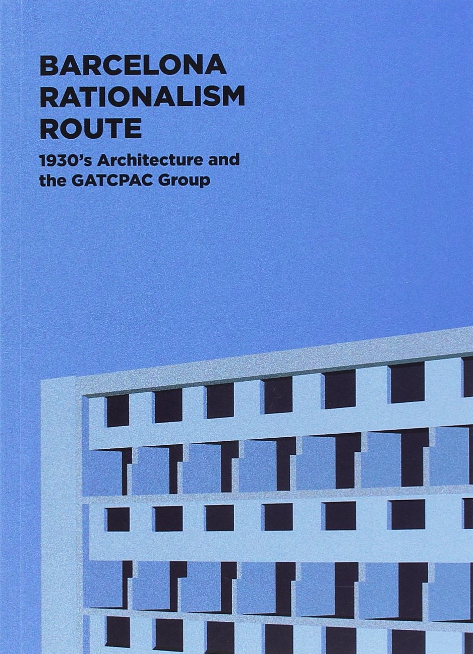 GATCPAC Barcelone guide historique pour vibrer face à l'architecture 1930