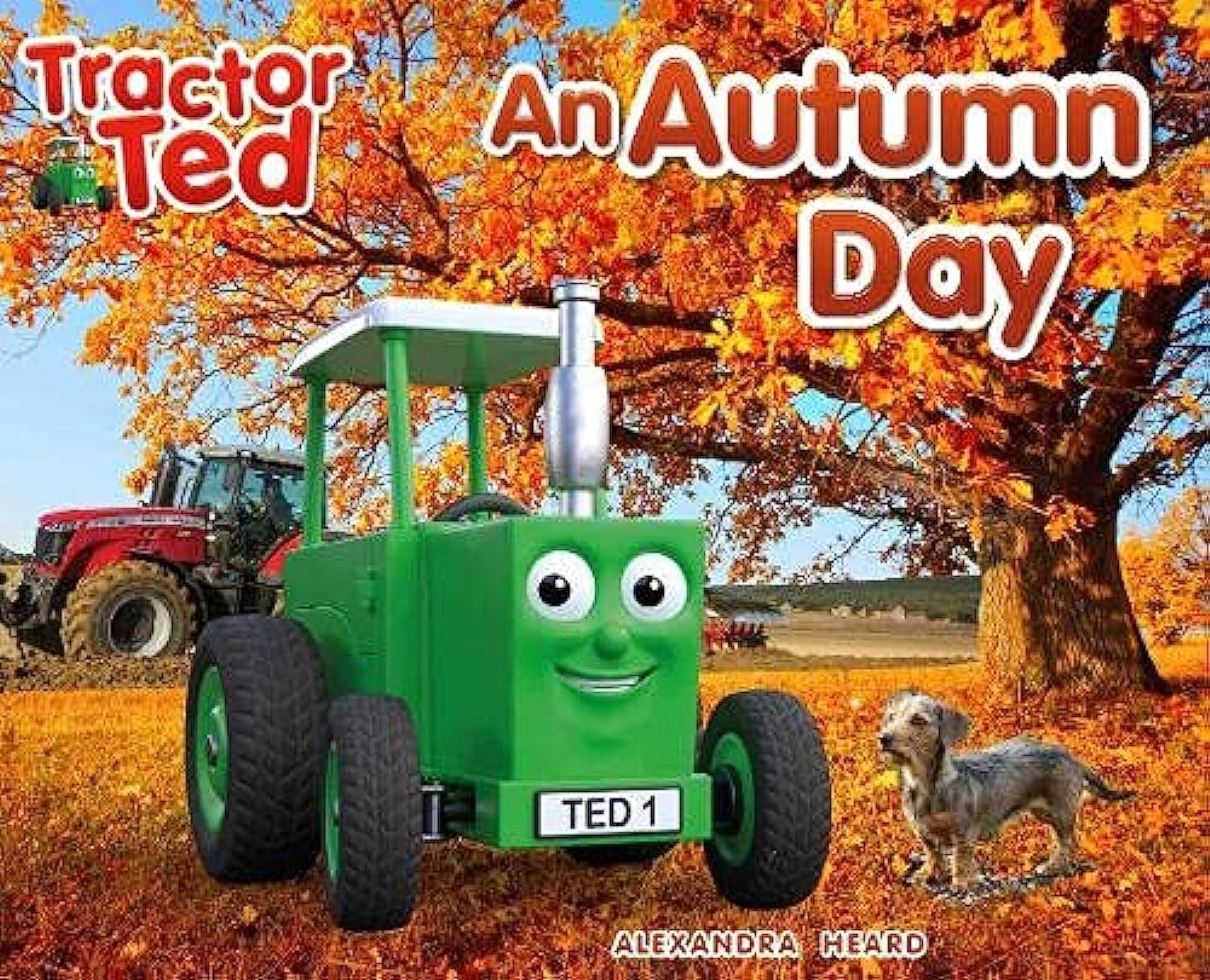Tractor Ted An Autumn Day by Alexandra Heard (Paperback Book)