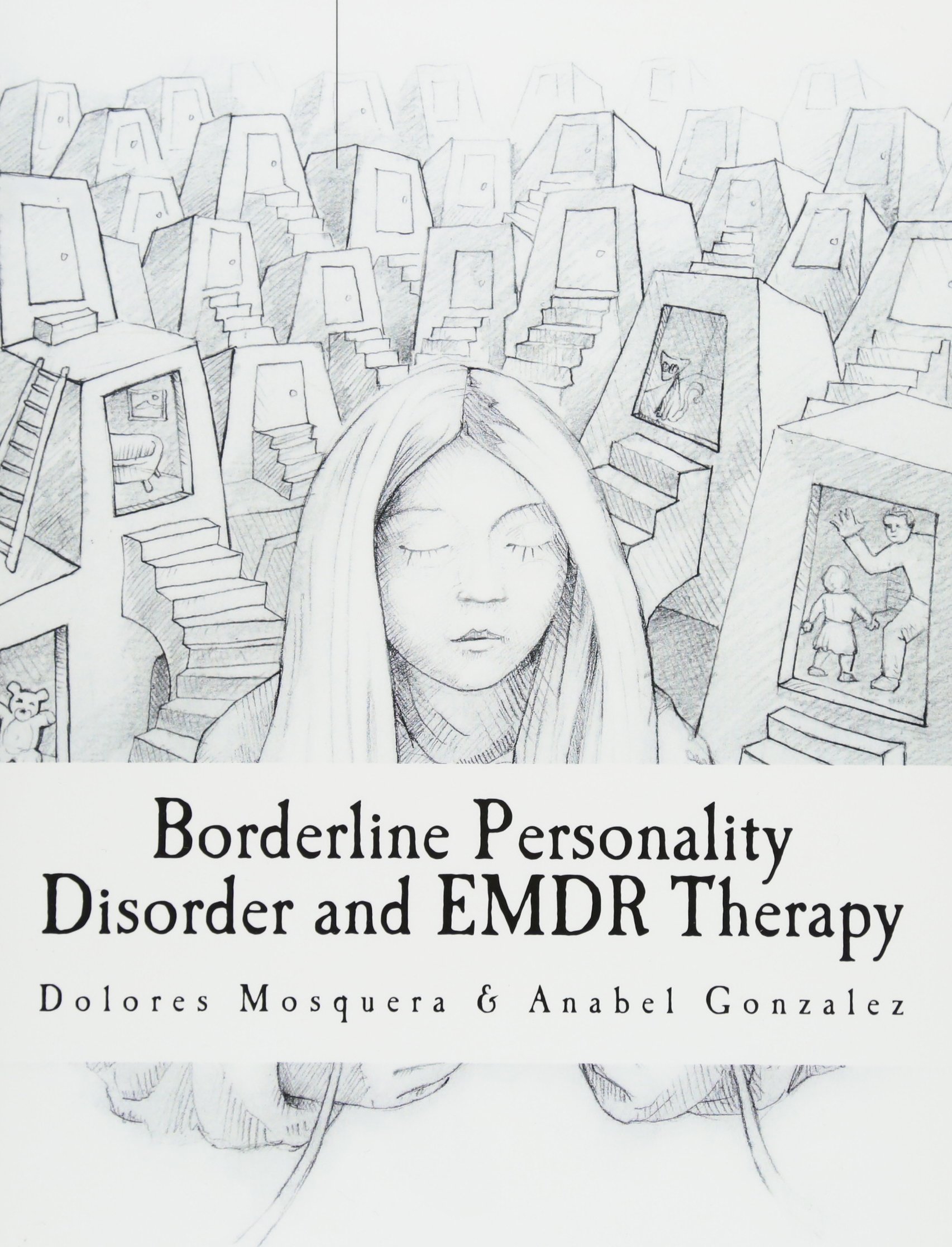 Borderline Personality Disorder and EMDR Therapy Paperback – August 22, 2014